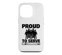 Custodia per iPhone 13 Pro Orgoglioso di servire il volontario della mia comunità
