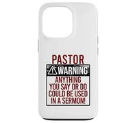 Custodia per iPhone 13 Pro PASTOR WARNING! QUALCOSA DICI POTREBBE ESSERE IN UN SERMONE! Meme