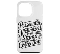 Custodia per iPhone 13 Pro Personalmente Vittima Della Mia Collezione Di Francobolli