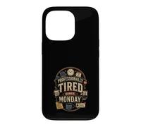 Custodia per iPhone 13 Pro Professionalmente stanco da lunedi Vintage Office Art