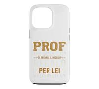 Custodia per iPhone 13 Pro Regalo professore prof professoressa fine anno divertente
