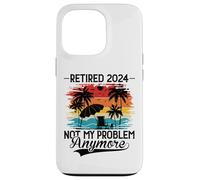 Custodia per iPhone 13 Pro Retired 2024 Not My Problem Anymore - Funny Retirement 2024