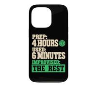 Custodia per iPhone 13 Pro RPG Prep 4 Hours Used 6 Minutes Improvised The Rest Funny