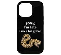 Custodia per iPhone 13 Pro scusa sono in ritardo una sega una palla Python divertente palla Python