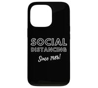 Custodia per iPhone 13 Pro Social Distancing Since 1990 - Introvert Birthday Gift 1990
