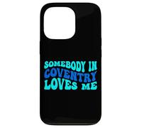 Custodia per iPhone 13 Pro Somebody in Coventry Loves Me Modern Boho Vibe