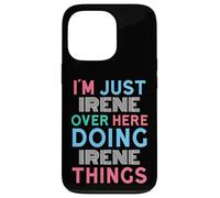 Custodia per iPhone 13 Pro Sono solo Irene qui a fare il nome di Irene Things
