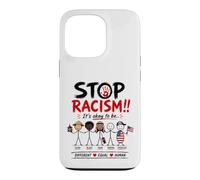 Custodia per iPhone 13 Pro Stop Racism It's Okay to Be Asian Black Arab Normal American