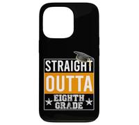 Custodia per iPhone 13 Pro Straight Outta 8th Grade Graduation