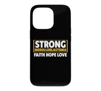 Custodia per iPhone 13 Pro T-shirt forte della consapevolezza del medulloblastoma - Medulloblastoma