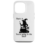 Custodia per iPhone 13 Pro That's It You're Going in the Soup Cat Witch Witches Brew