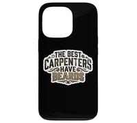 Custodia per iPhone 13 Pro The Best Carpenters Have Beards Bearded Wood Worker Citazione