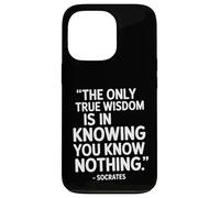 Custodia per iPhone 13 Pro The Only Wisdom Socrates frase di un filosofo