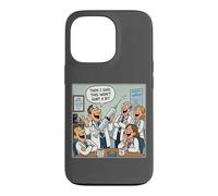 Custodia per iPhone 13 Pro Then I Said, This Won't Hurt a Bit - Doctor Nurse Cartoon