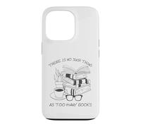 Custodia per iPhone 13 Pro There Is No Such Thing As Too Many Books Womens Reading
