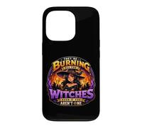 Custodia per iPhone 13 Pro They Are Burning All The Witches Gothic Halloween Donna