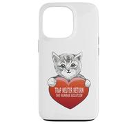 Custodia per iPhone 13 Pro Trap Neuter Return (TNR) The Humane Solution gatto cuore amore