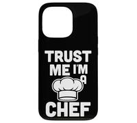 Custodia per iPhone 13 Pro Trust Me I'm A Chef Cooking Humor Graphic