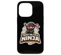 Custodia per iPhone 13 Pro Trust Me I'm A Ninja Funny Citazione Slogan Arti Marziali Warrior