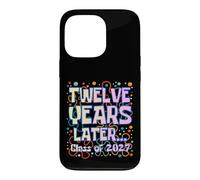 Custodia per iPhone 13 Pro Twelve Years Later Class of 2027 Senior Graduation Funny