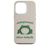 Custodia per iPhone 13 Pro Unimpressed Since Tadpole Funny Frog Silly Graphic