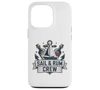 Custodia per iPhone 13 Pro Vela e Rum Crew Divertente Sailing Captain Sailor
