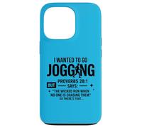 Custodia per iPhone 13 Pro Volevo andare a fare jogging Proverbi 28:1