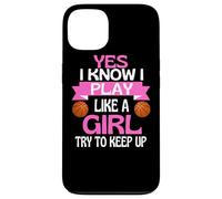 Custodia per iPhone 13 Ragazze Basket Divertente Gioca Come Una Ragazza