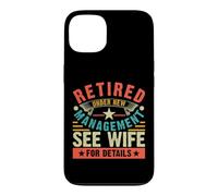 Custodia per iPhone 13 Retired Under New Management See Wife For Details