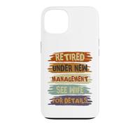 Custodia per iPhone 13 Retired Under New Management See Wife For Details Retirement