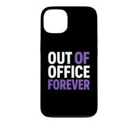 Custodia per iPhone 13 Retirement Funny Party Quote Out Of Office Forever