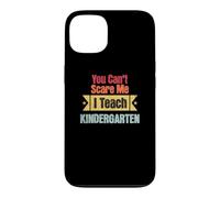 Custodia per iPhone 13 Retro You Can't Scare Me I Teach Kindergarten Divertente Insegnamento