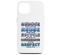 Custodia per iPhone 13 Ridurre il riutilizzo Riciclare Educazione Ambientale In