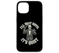 Custodia per iPhone 13 Scheletro Direttore I'll Wait Until It's Quiet divertente