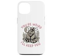 Custodia per iPhone 13 sei strano ti terrò procione opossum Valentine Days