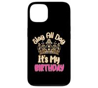 Custodia per iPhone 13 Slay All Day It's My Birthday Celebration Queen Crown Design