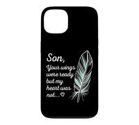 Custodia per iPhone 13 Son Wings Were Ready By My Heart Not Memorial