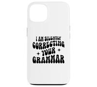 Custodia per iPhone 13 Sto correggendo silenziosamente la tua grammatica Divertente Sarcastico