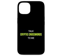 Custodia per iPhone 13 Talk Cryptic Cryptic Crossword To Me - Puzzle divertente