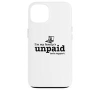 Custodia per iPhone 13 Tech Sono l'ingegnere del software di supporto tecnico non retribuito della mia famiglia