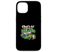 Custodia per iPhone 13 That's It I'm Moving to Ireland Divertente Umorismo irlandese di viaggio