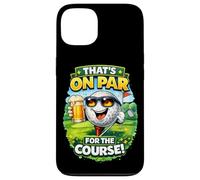 Custodia per iPhone 13 That's On Par For The Course Divertente Golf Birra Umorismo