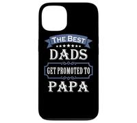 Custodia per iPhone 13 The Best Dads Get Promoted To Papa Father's Day New Grandpa