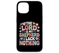 Custodia per iPhone 13 The Lord Is My Shepherd I Lack Nothing Church Strength -
