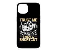 Custodia per iPhone 13 Trust me I know a shortcut alpinista divertente escursionista