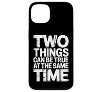 Custodia per iPhone 13 Two Things Can Be True At The Same Time Pensieri -