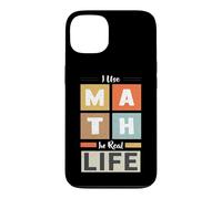 Custodia per iPhone 13 Uso la matematica nella vita reale Matematico Insegnante di matematica