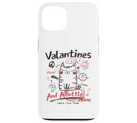 Custodia per iPhone 13 Valentines Is A Cat And A Bottle Of Wine Cause I Love Them