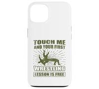 Custodia per iPhone 13 Wrestler Touch Me Prima Lezione di Wrestling Wrestling Gratis