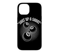 Custodia per iPhone 14 8 Ball Pool Player Shut Up and Shoot Billiards Gift